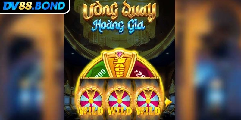 Đôi điều về siêu phẩm slot Vòng Quay Hoàng Gia DV88
